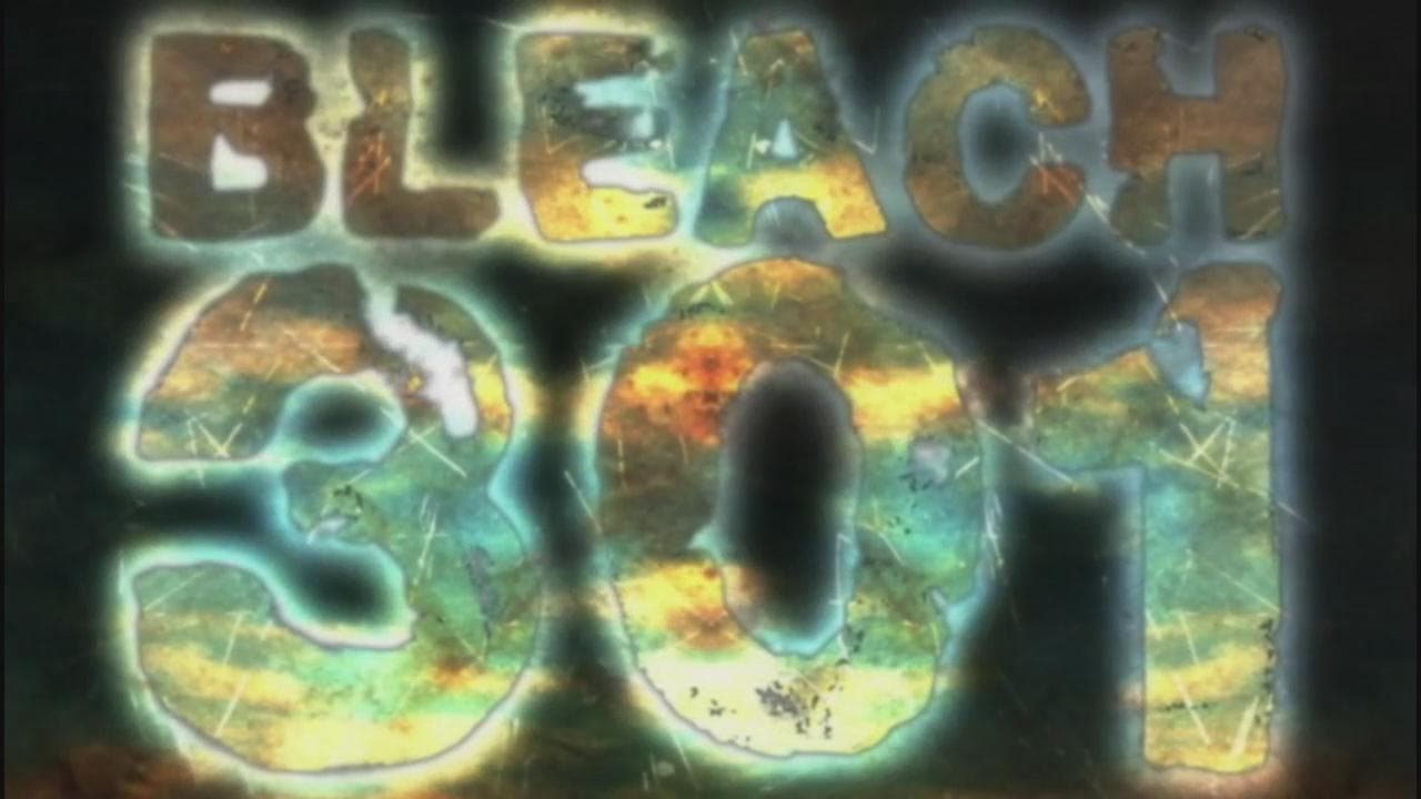 Bleach Staffel 1 :Folge 301 