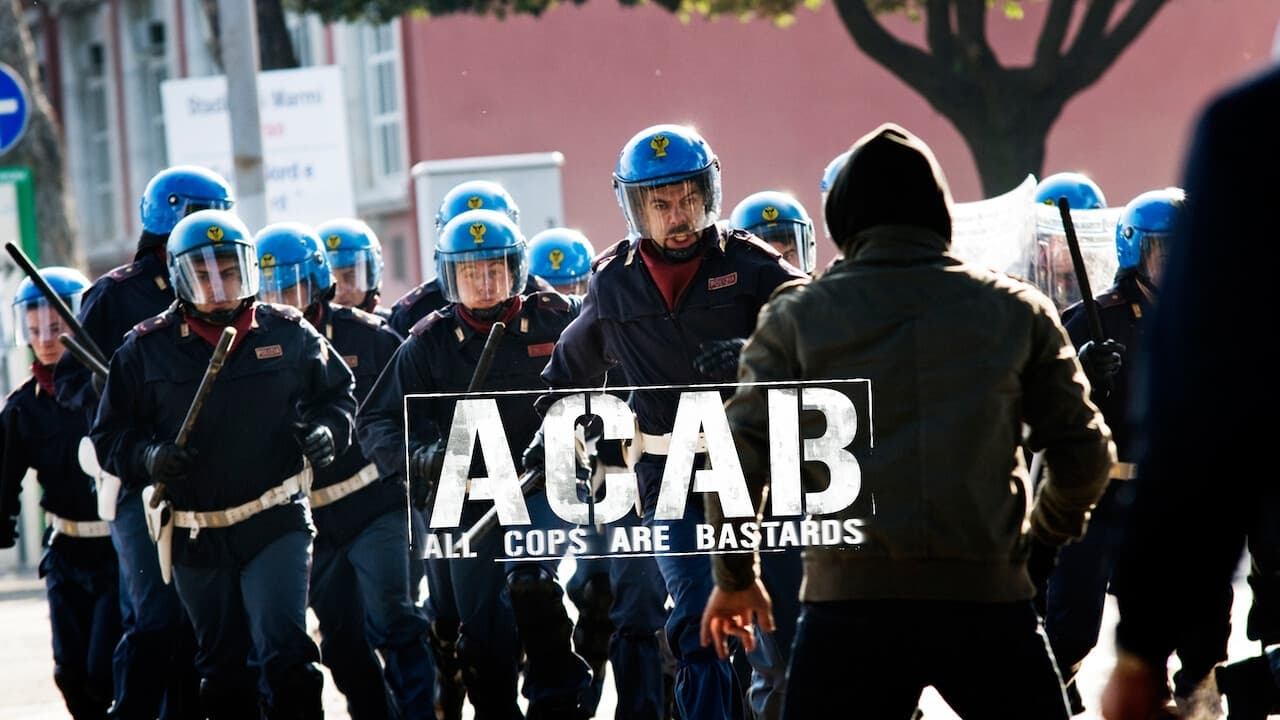 ACAB : All Cops Are Bastards (2012)