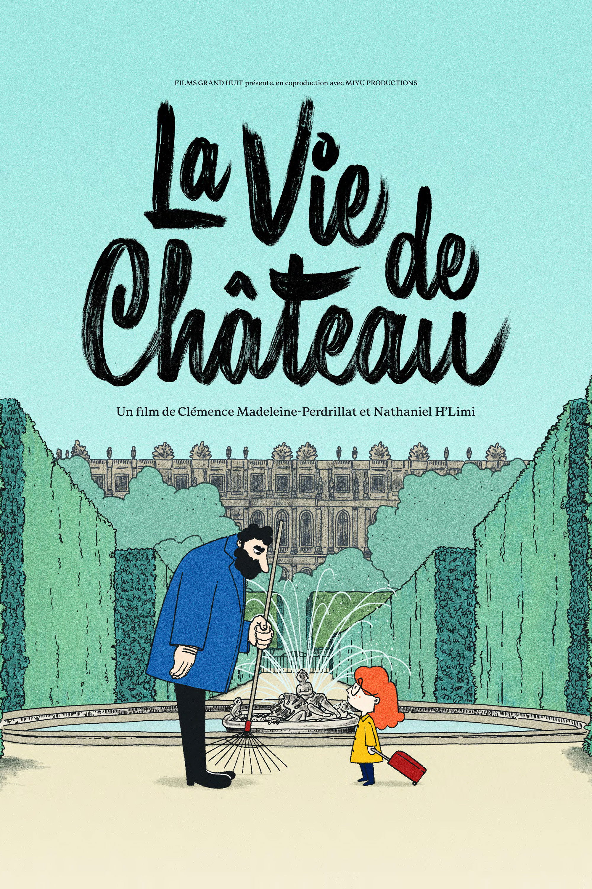 La Vie de château