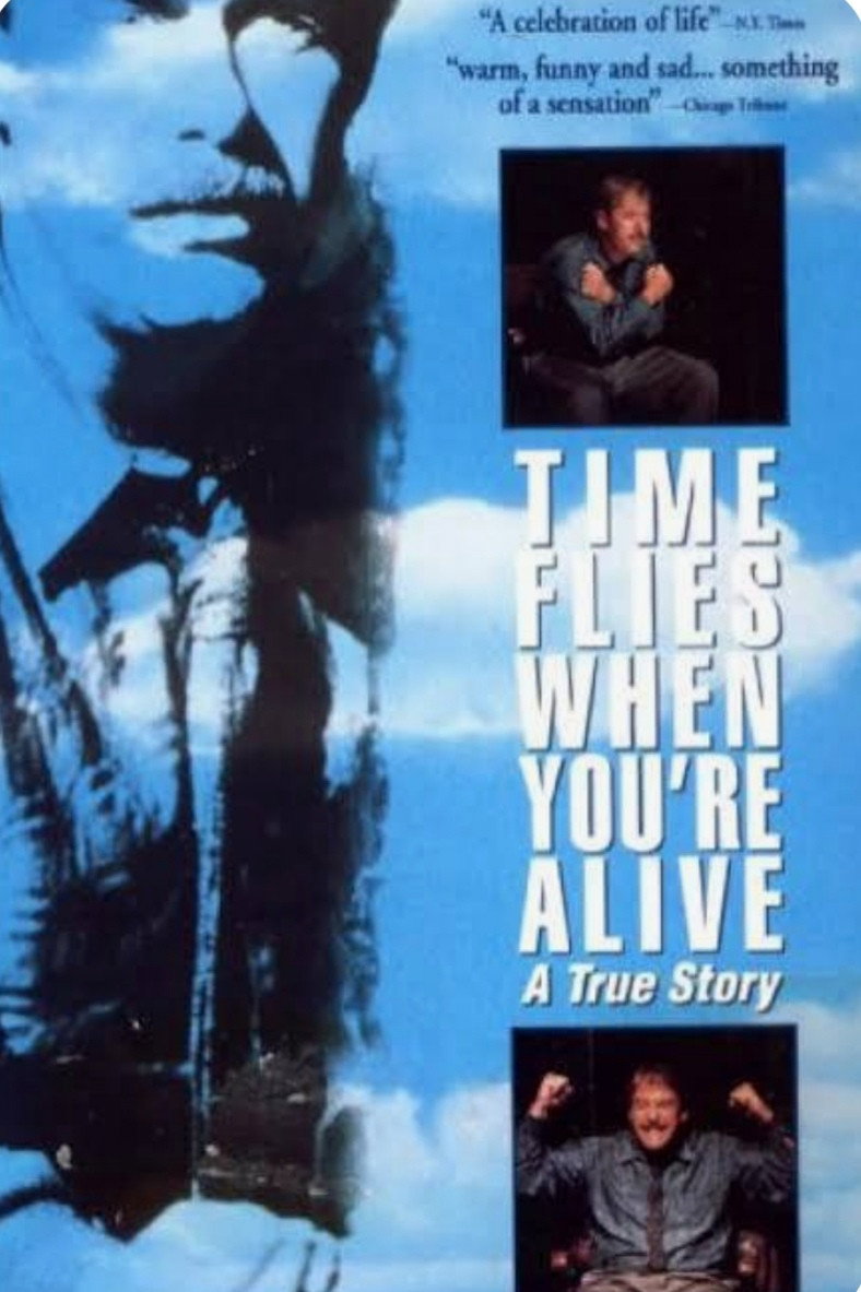 Time Flies When You're Alive Poster