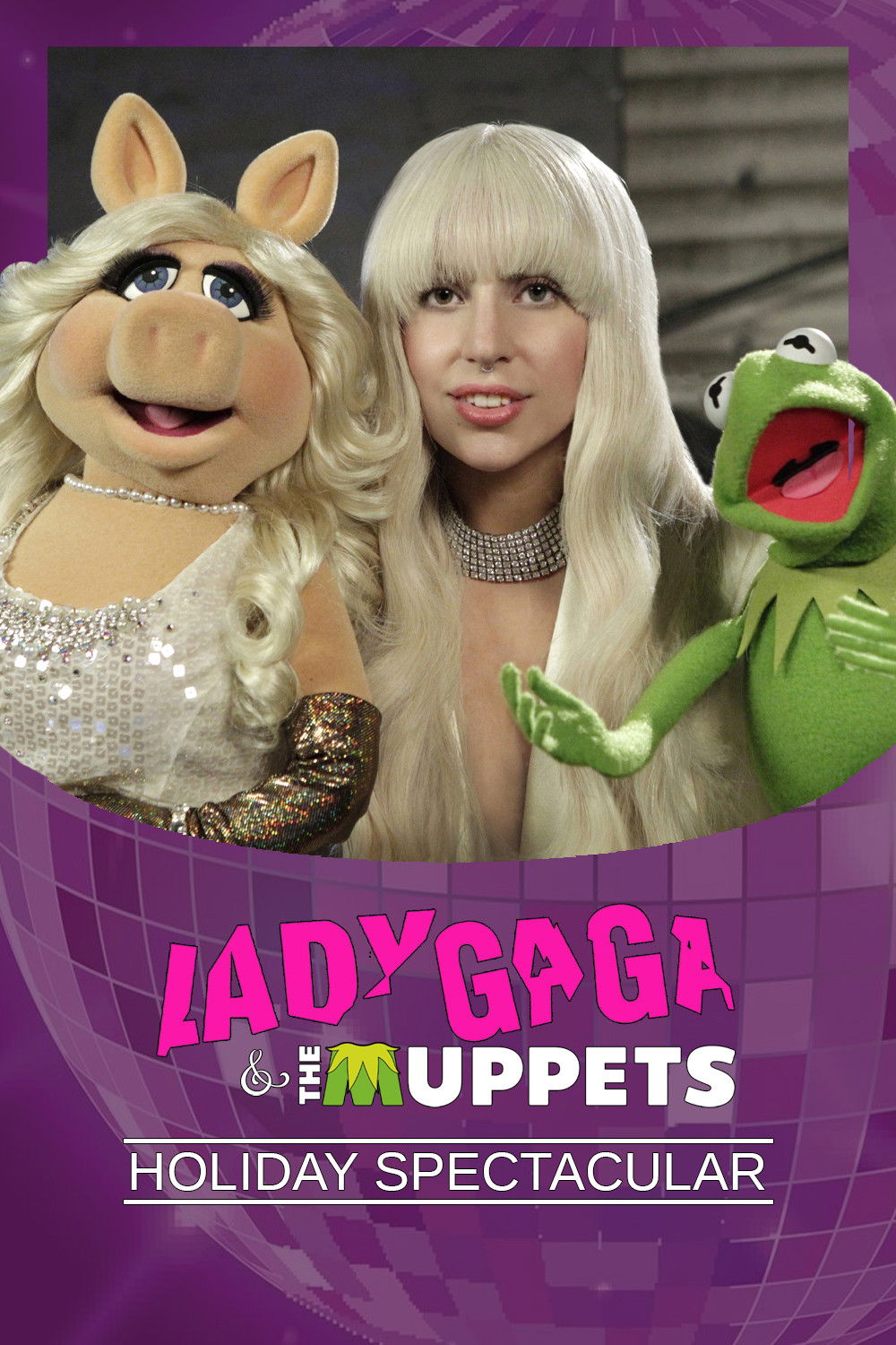 Lady Gaga & the Muppets Holiday Spectacular