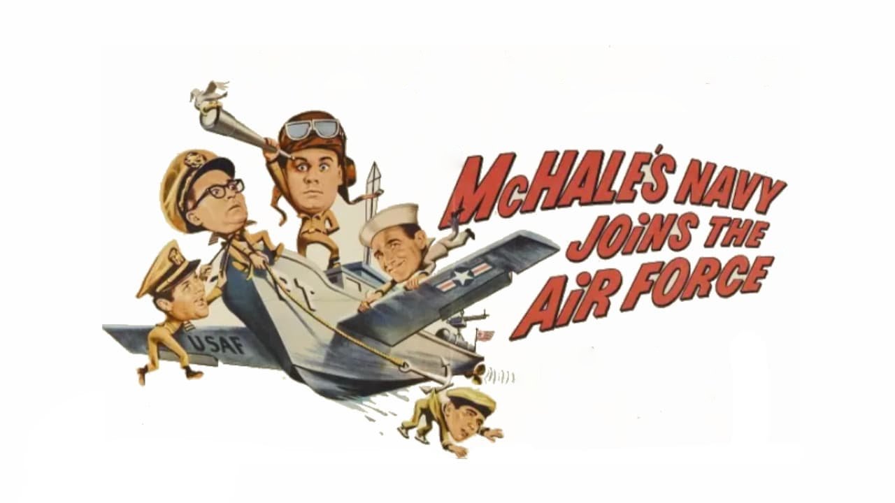 McHale's Navy Joins the Air Force (1965)