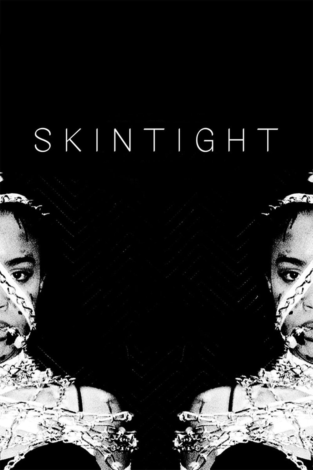 Skintight