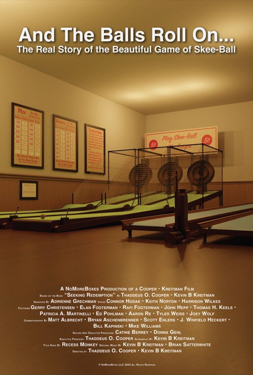 And the Balls Roll On...: The Real Story of the Beautiful Game of Skee-Ball