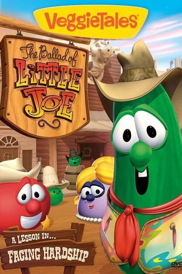 VeggieTales: The Ballad of Little Joe