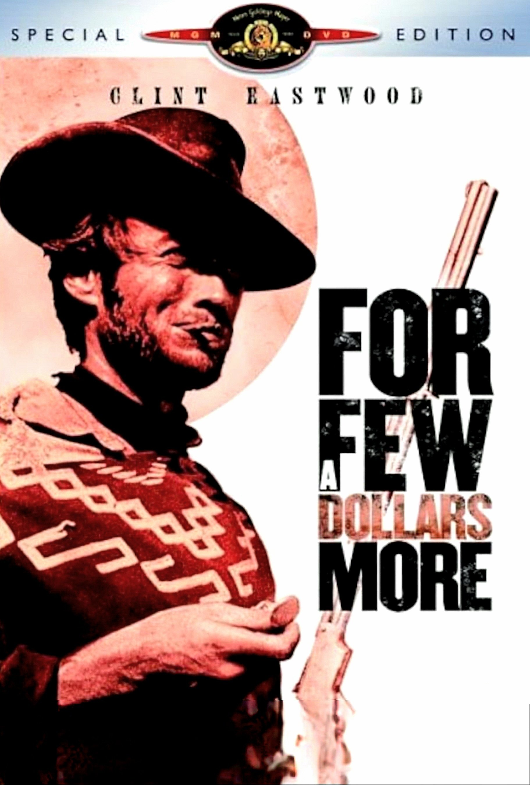For a Few Dollars More