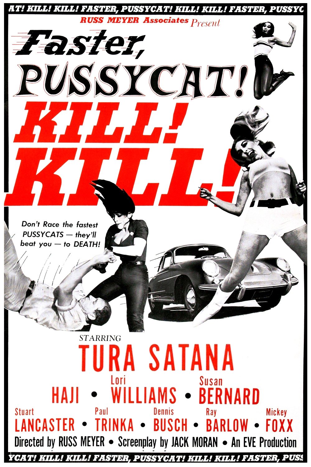 Faster, Pussycat! Kill! Kill!