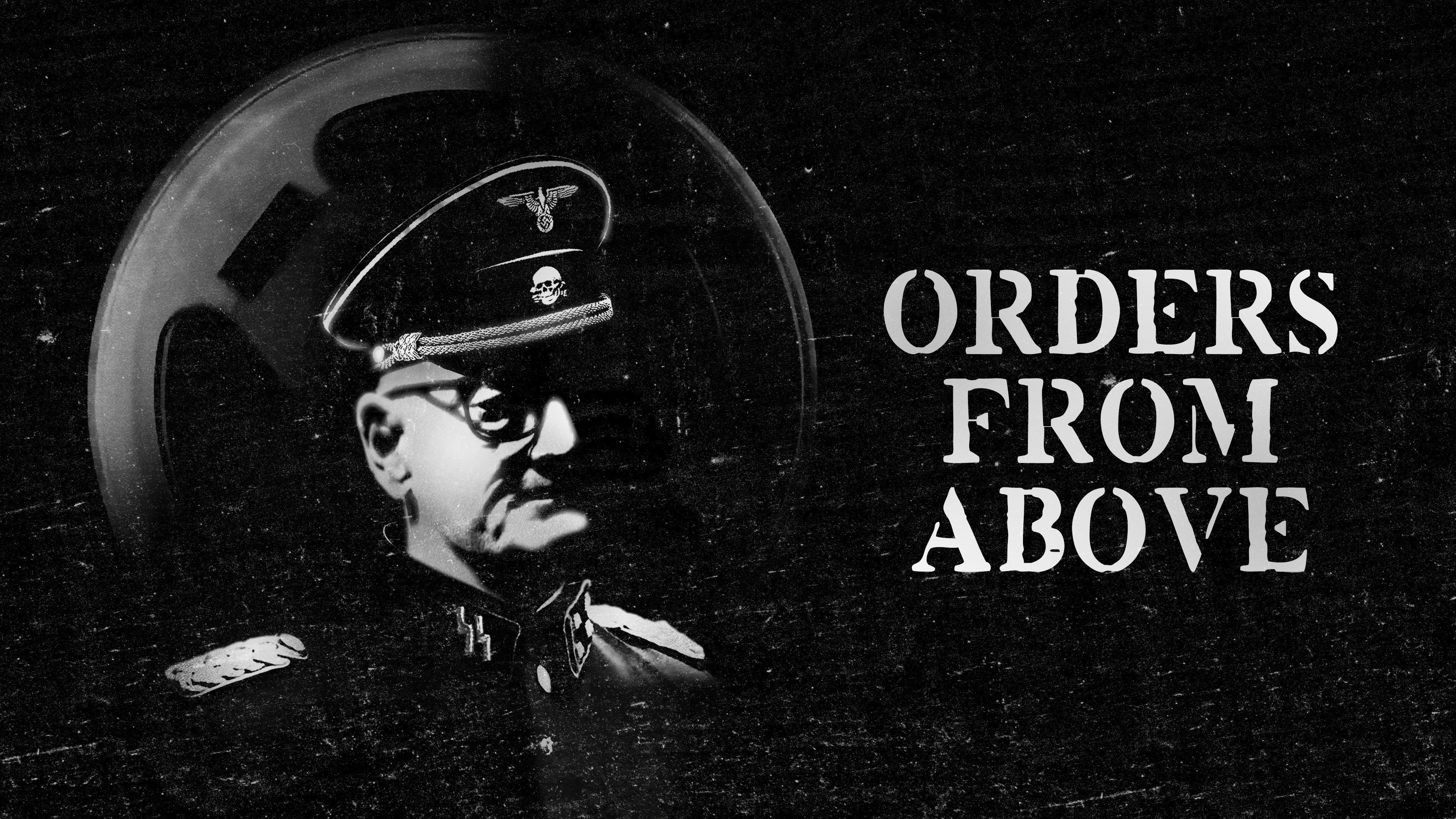 Orders from Above (2021)