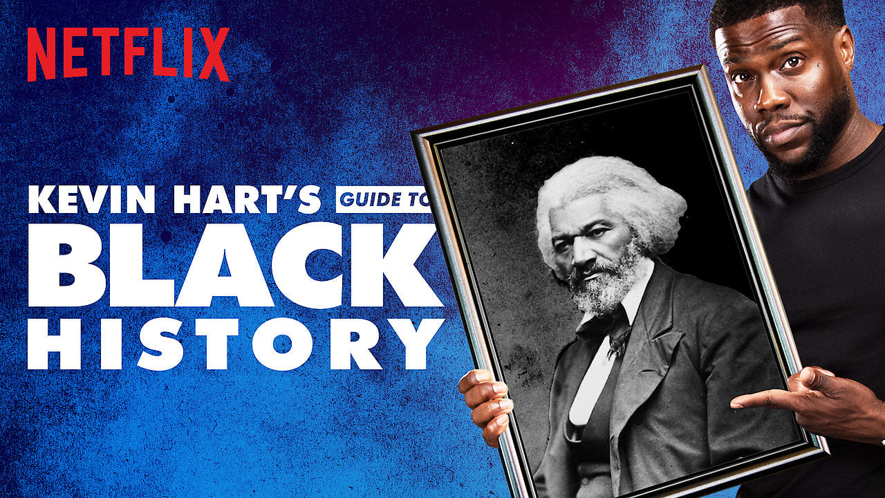 Kevin Hart's Guide to Black History