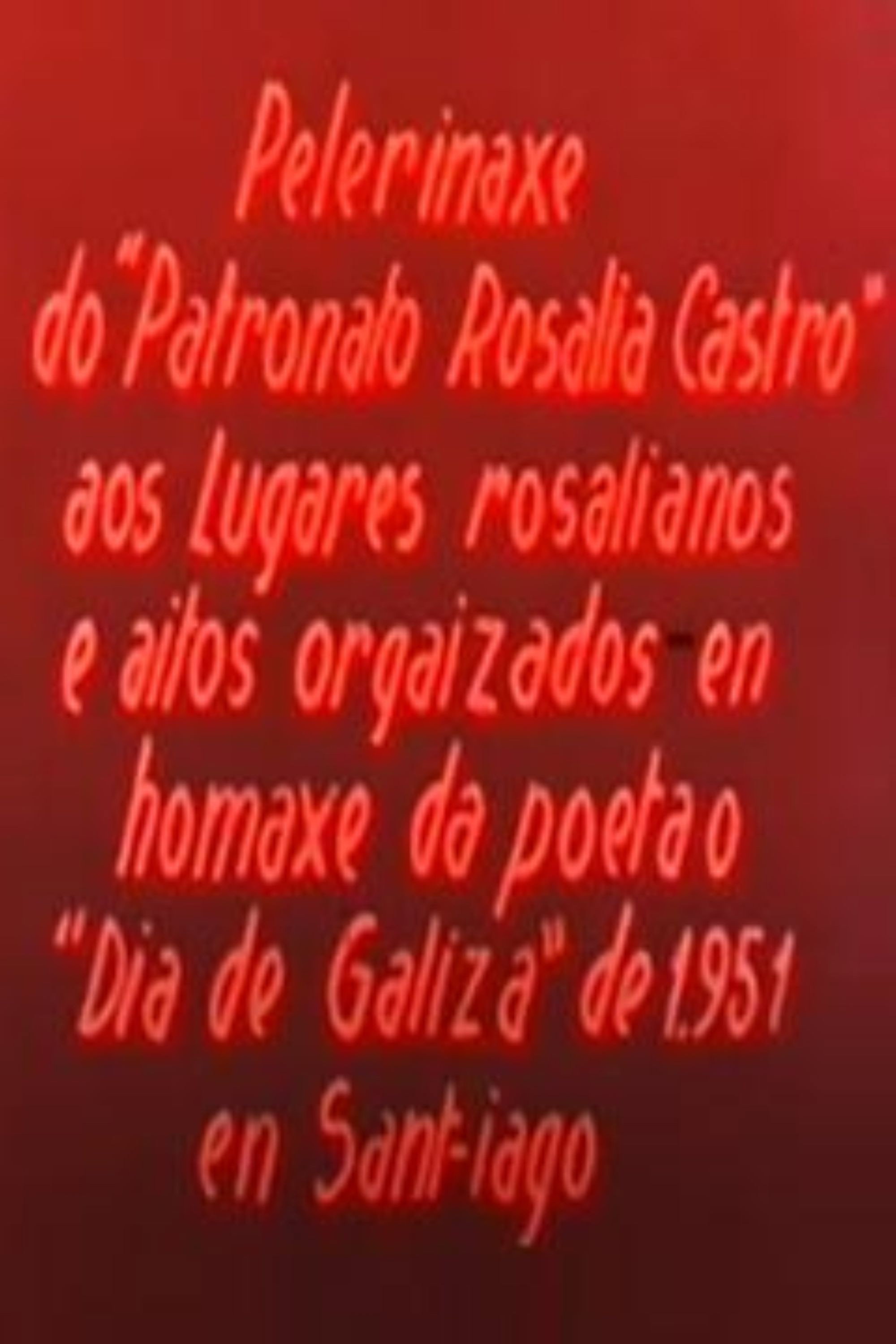 Poster for Peregrinaxe lírica aos lugares rosalianos