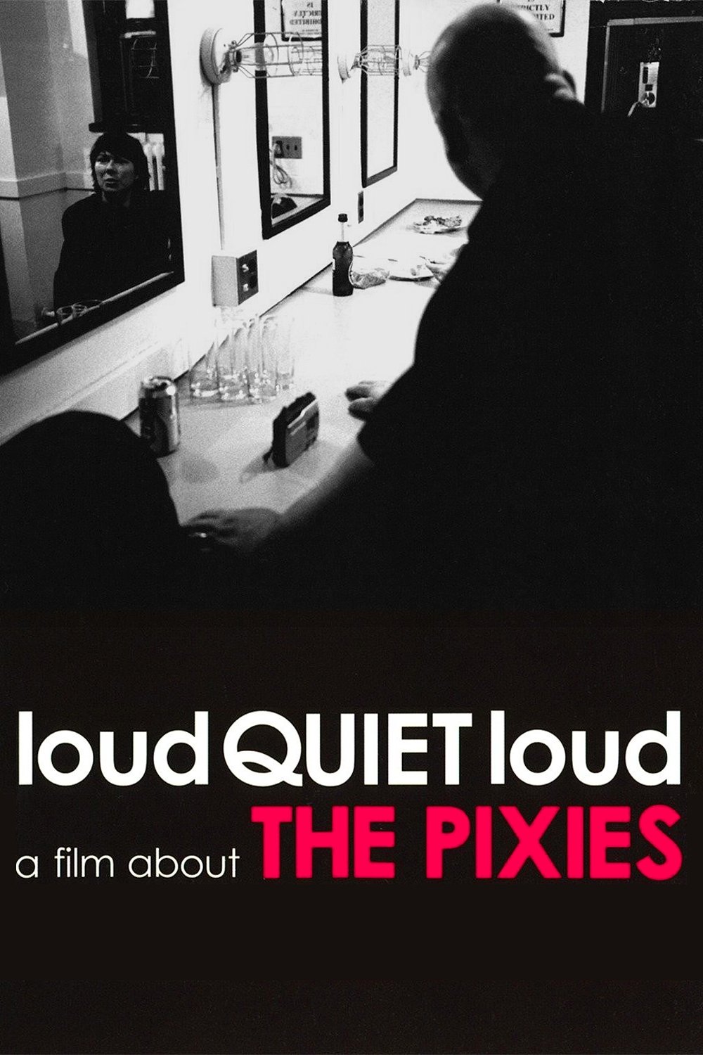 loudQUIETloud: A Film About the Pixies