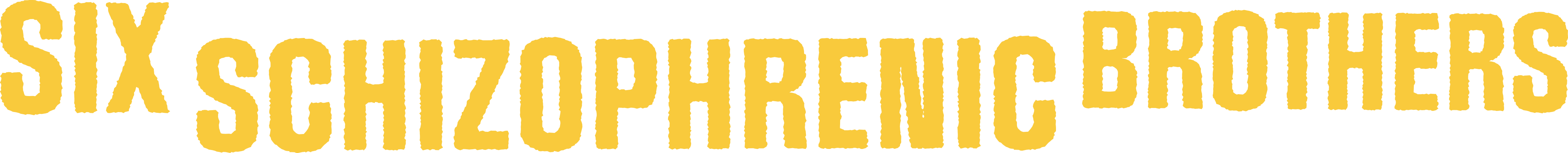Six Schizophrenic Brothers Logo