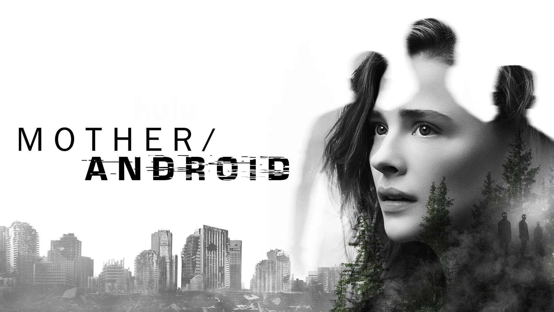 Mother/Android (2021)