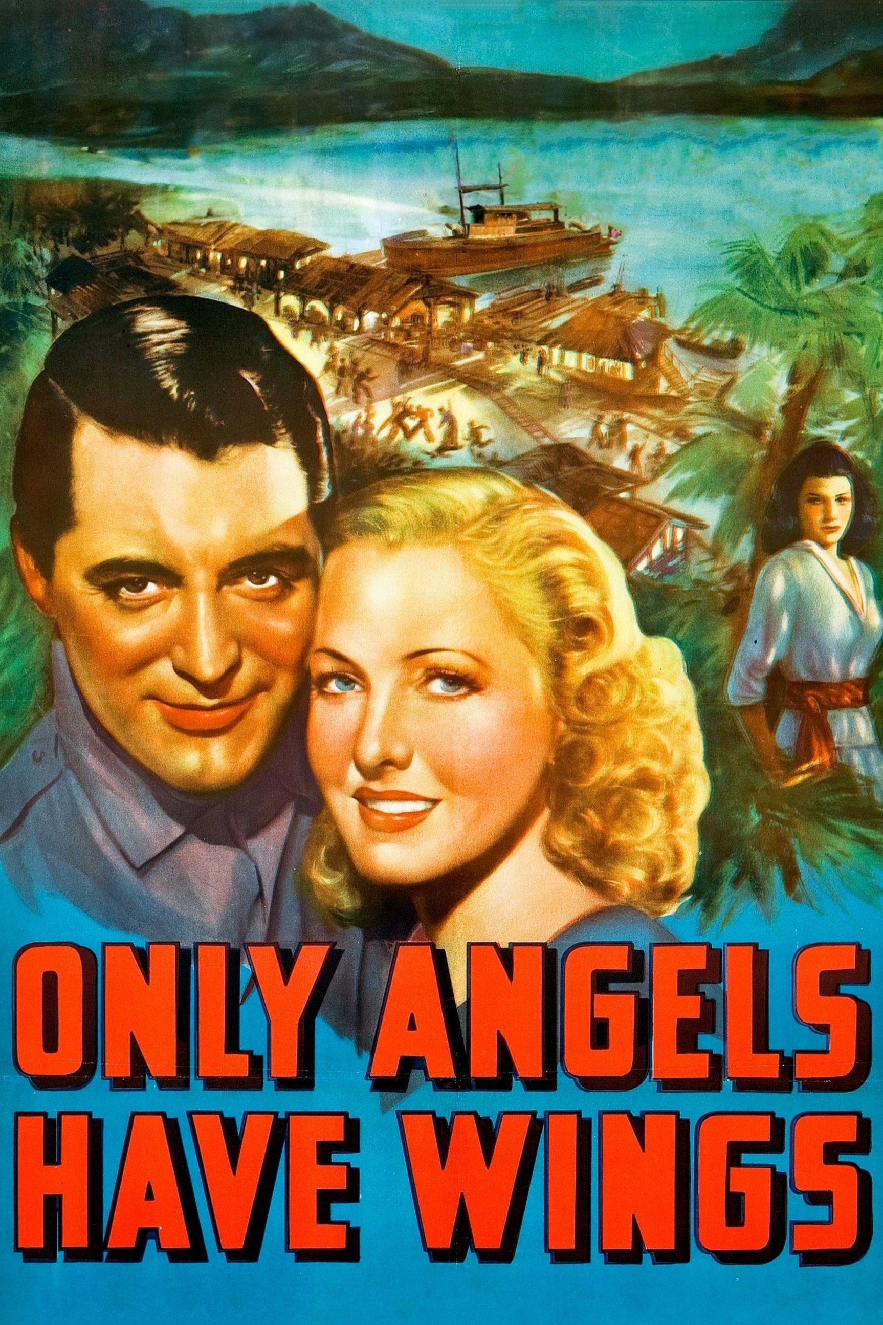 Only Angels Have Wings