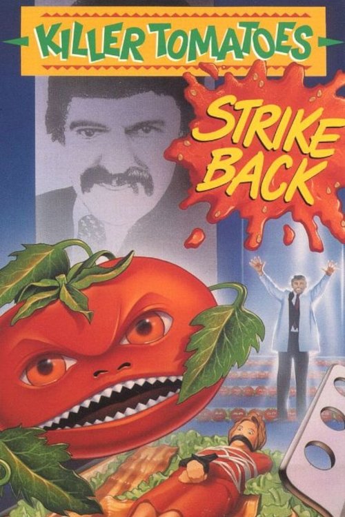 Killer Tomatoes Strike Back!