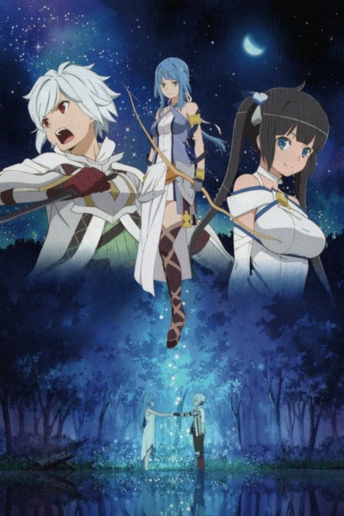 Is It Wrong to Try to Pick Up Girls in a Dungeon?: Arrow of the Orion