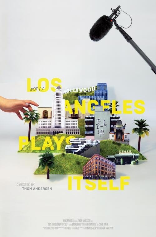 Los Angeles Plays Itself