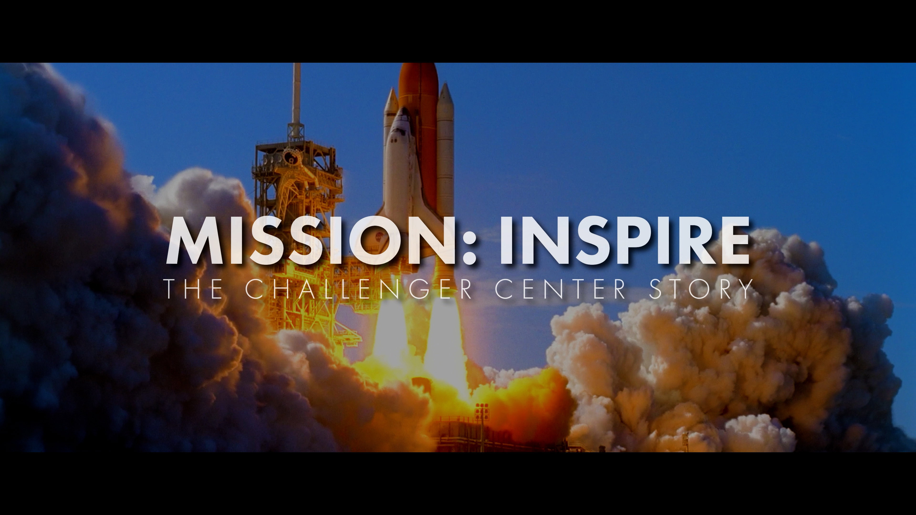 Mission: Inspire - The Challenger Center Story