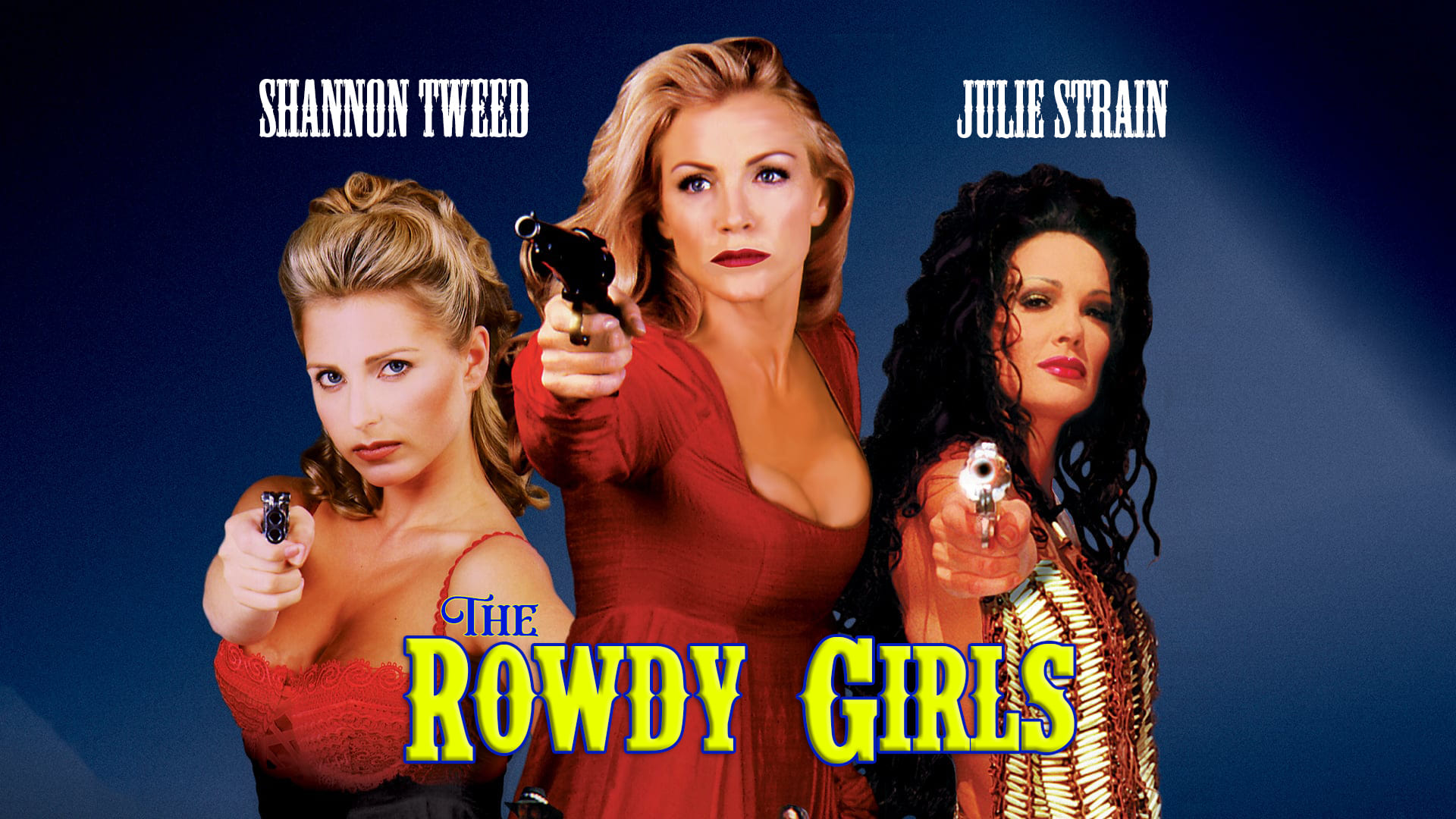 The Rowdy Girls (2000)