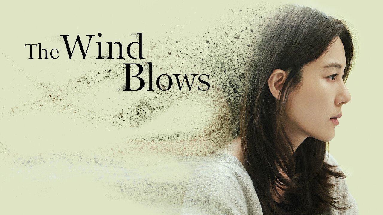The Wind Blows