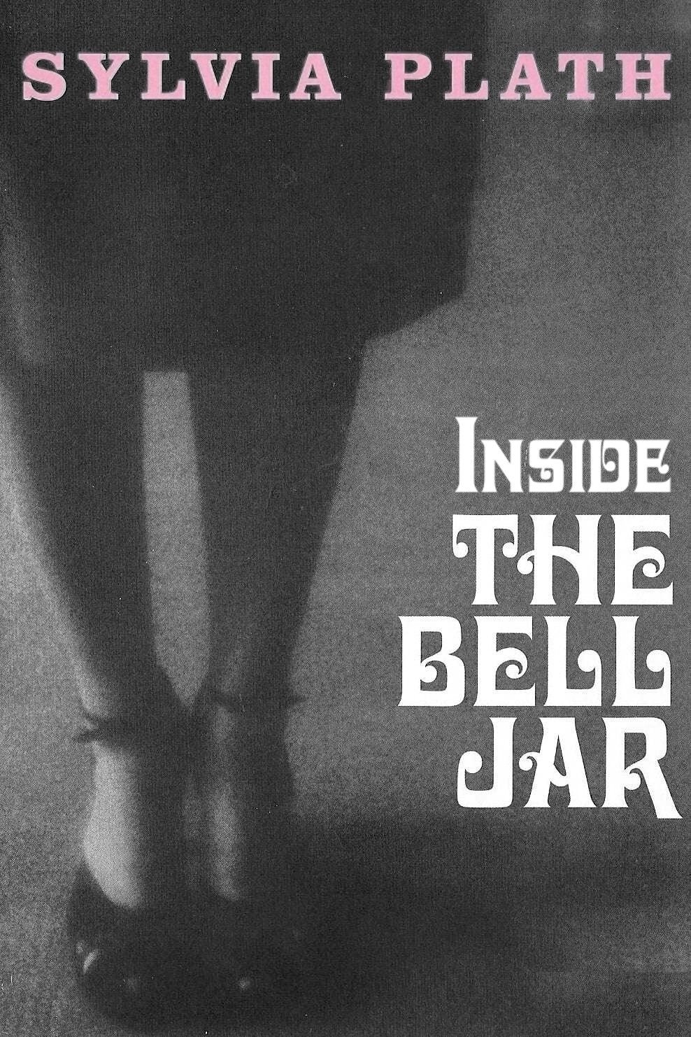 Sylvia Plath: Inside The Bell Jar