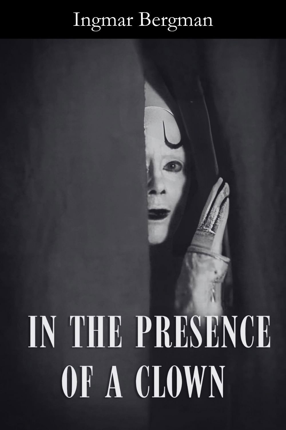 In the Presence of a Clown