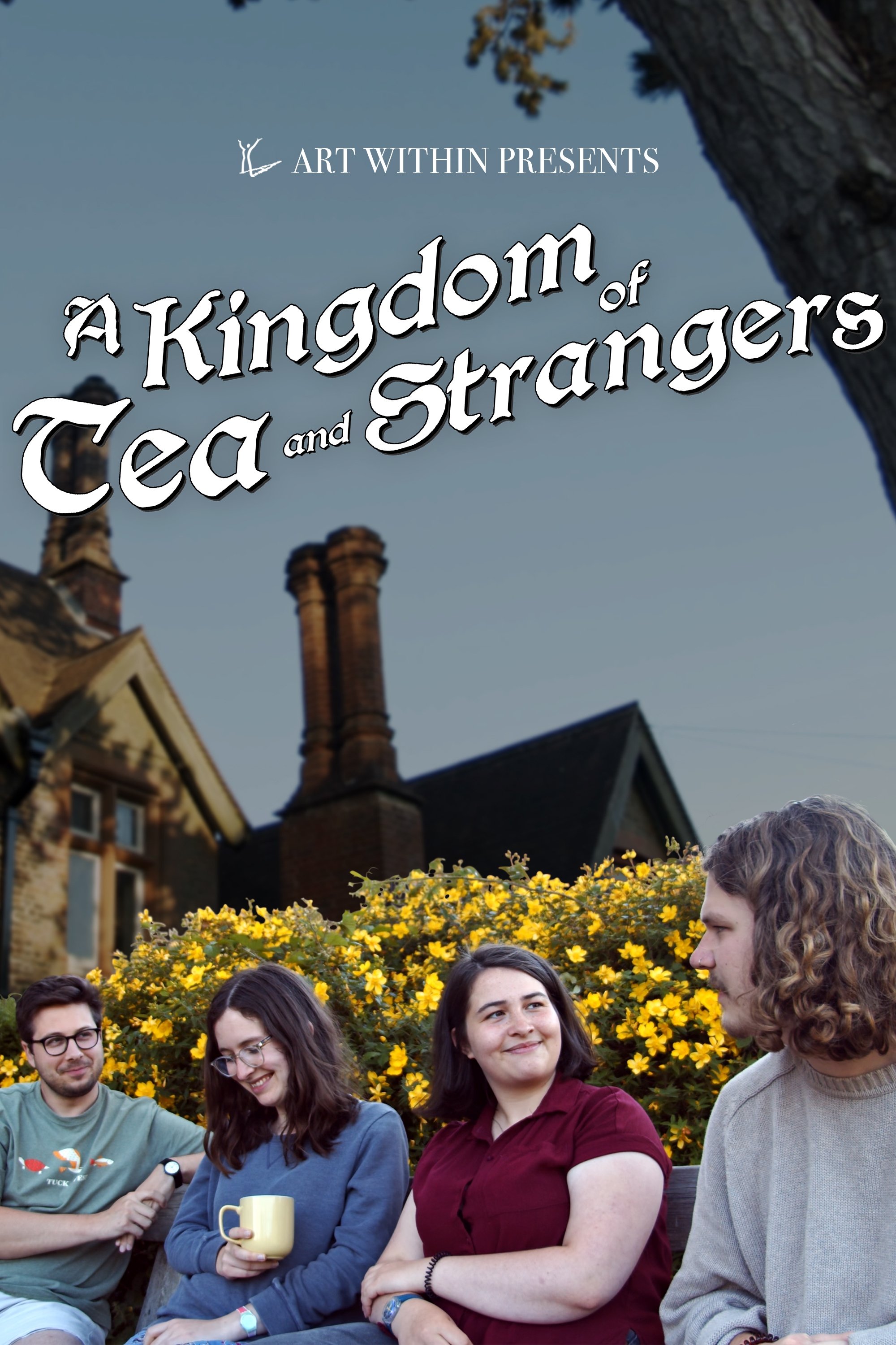 A Kingdom of Tea & Strangers