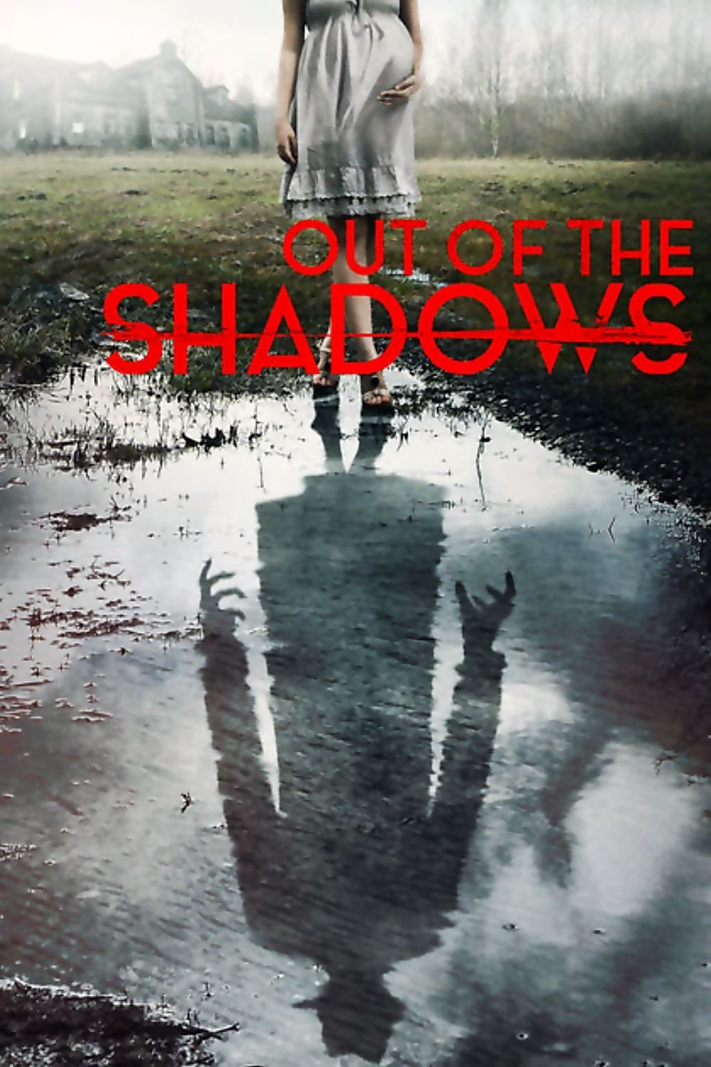 Out of the Shadows