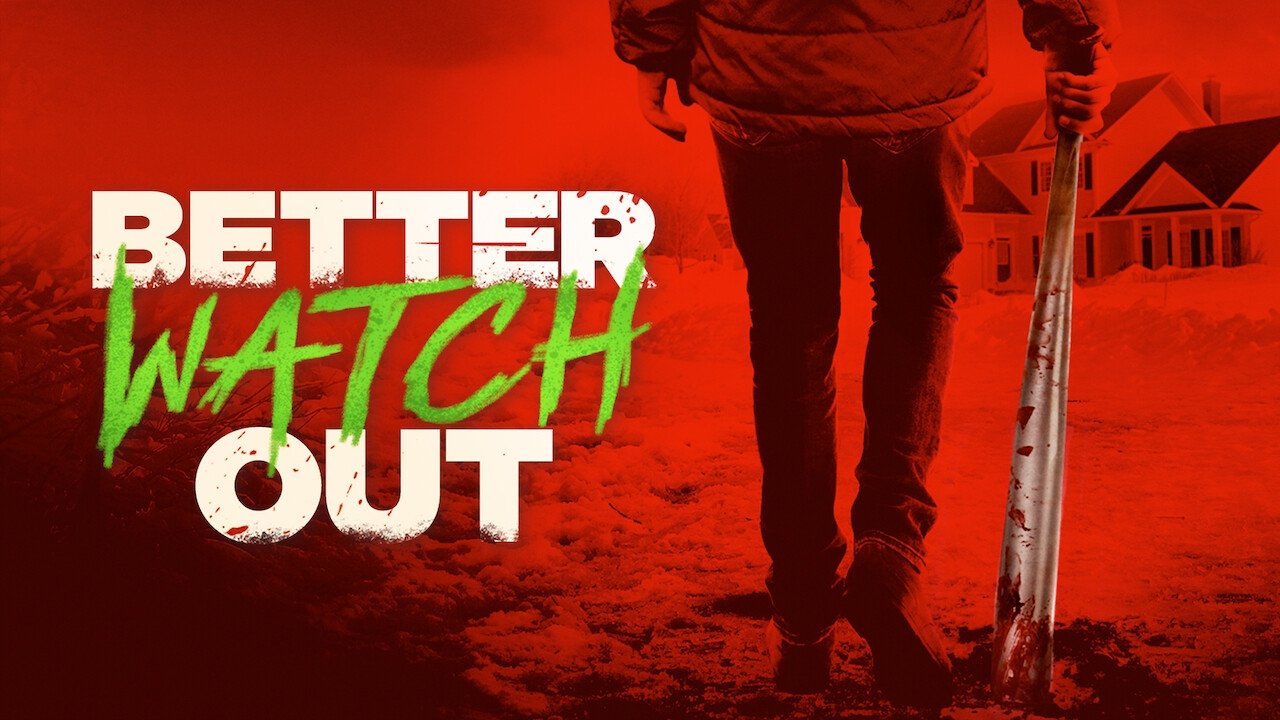 Better Watch Out (2017)