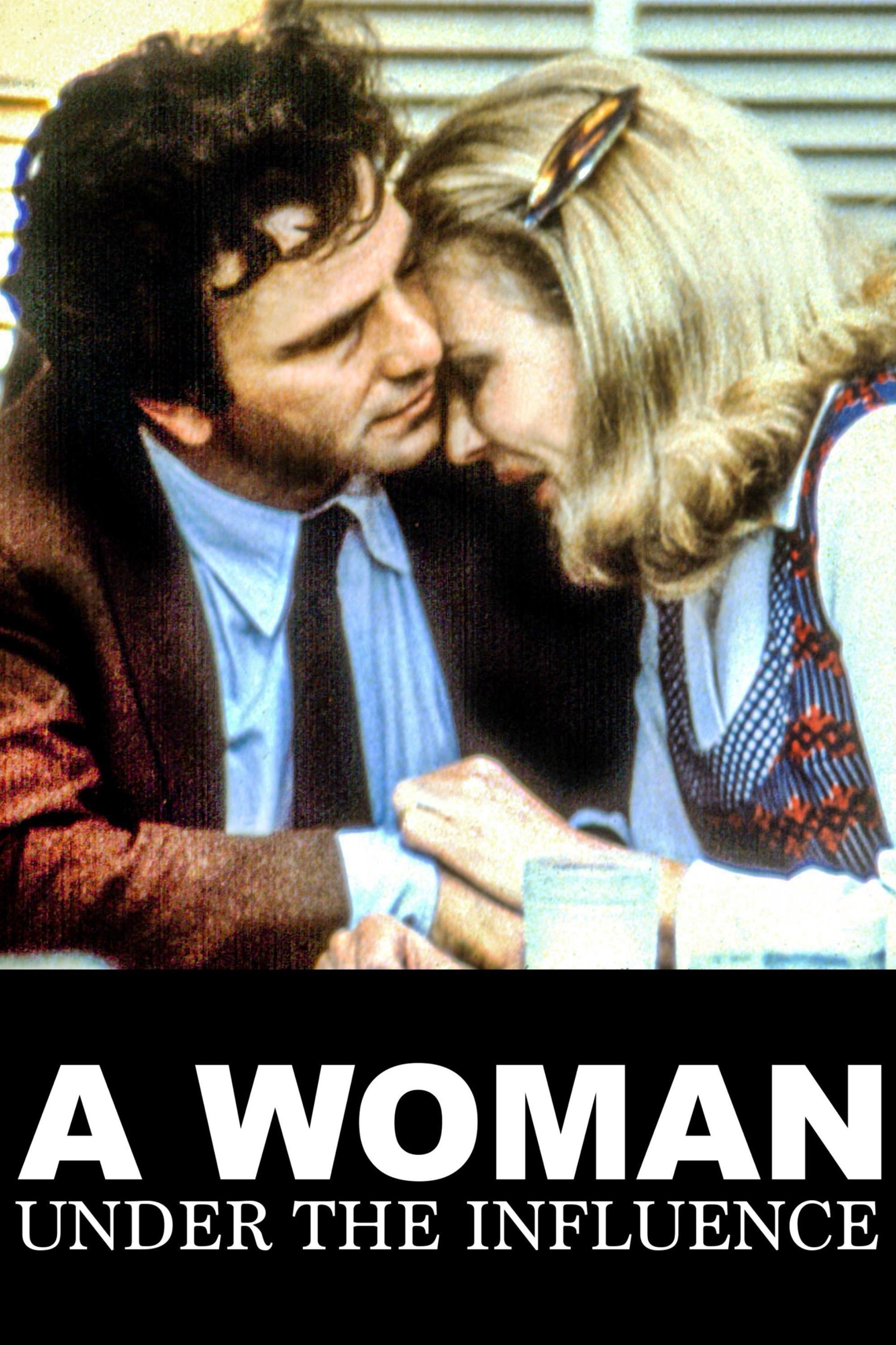 A Woman Under the Influence