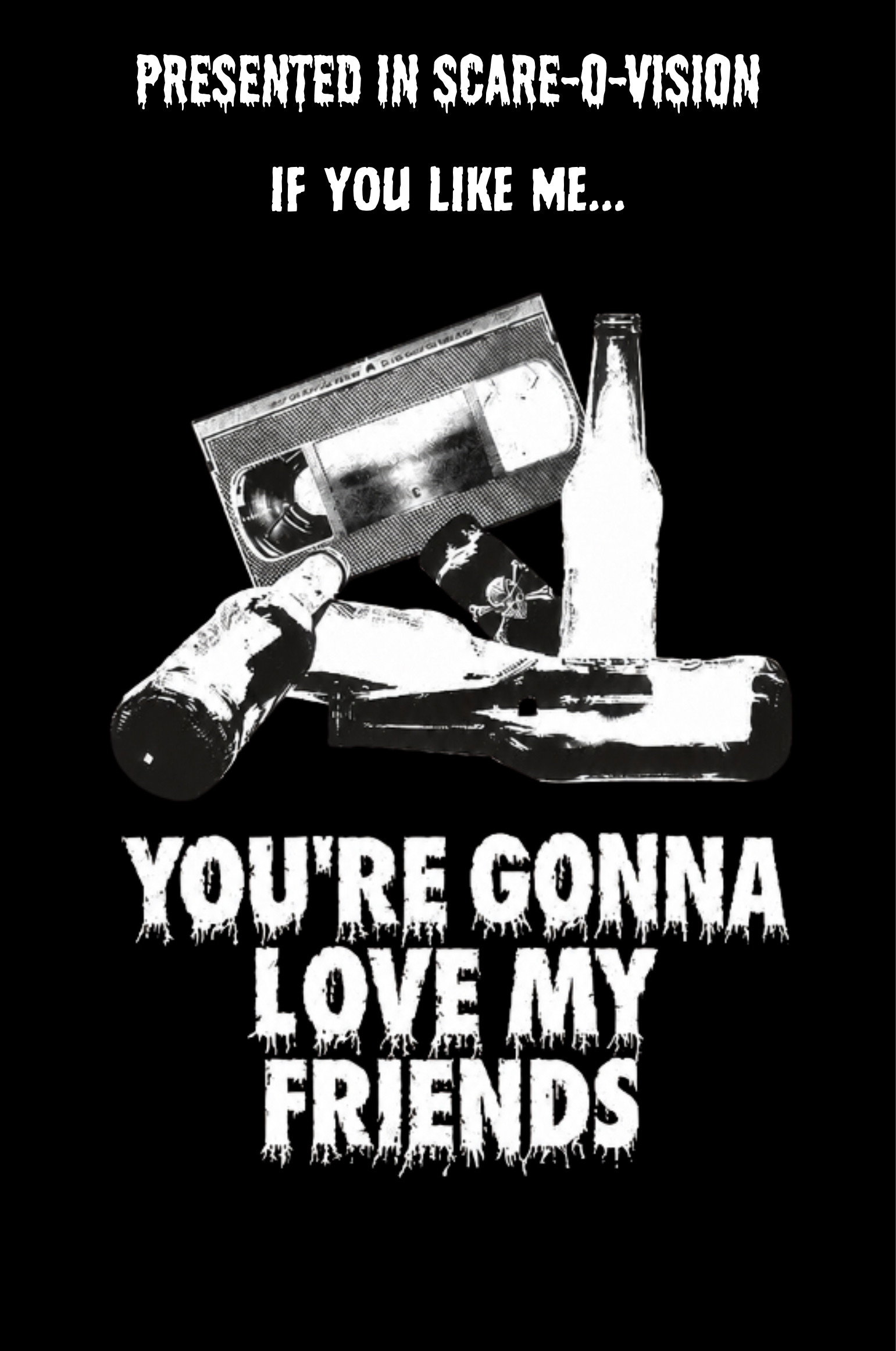 You're Gonna Love My Friends (2026)