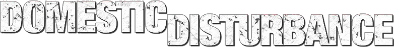 Domestic Disturbance Logo