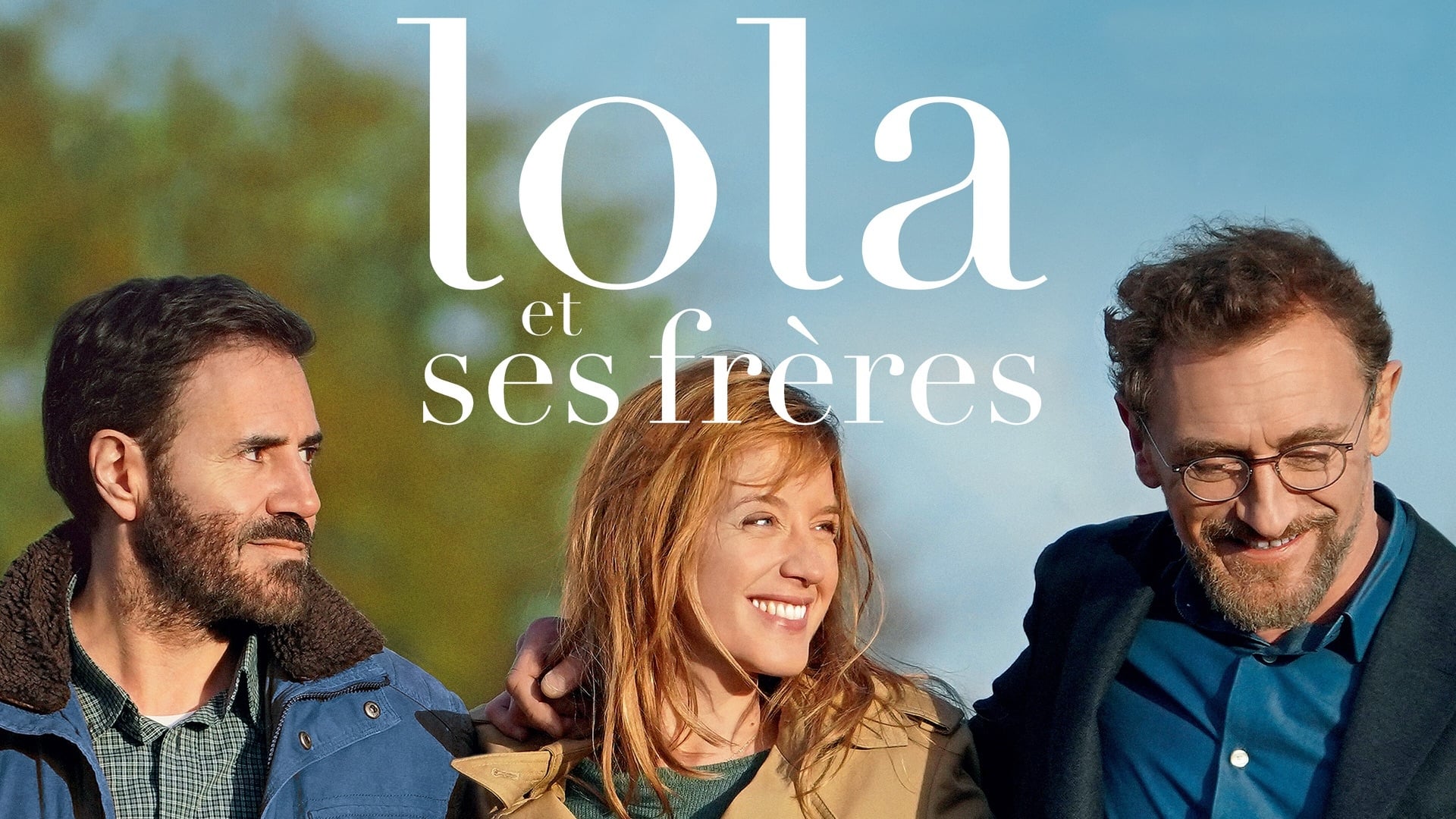 Image du film Lola et ses frères 5pk9hxrgwnhr25farvjbagkj9cejpg