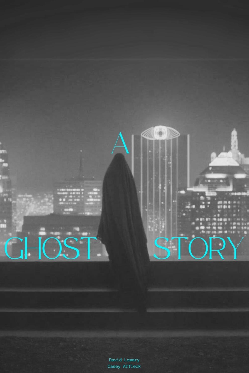 A Ghost Story