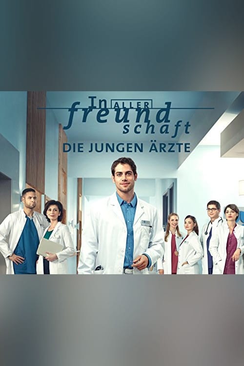 In aller Freundschaft - Die jungen Ärzte Poster