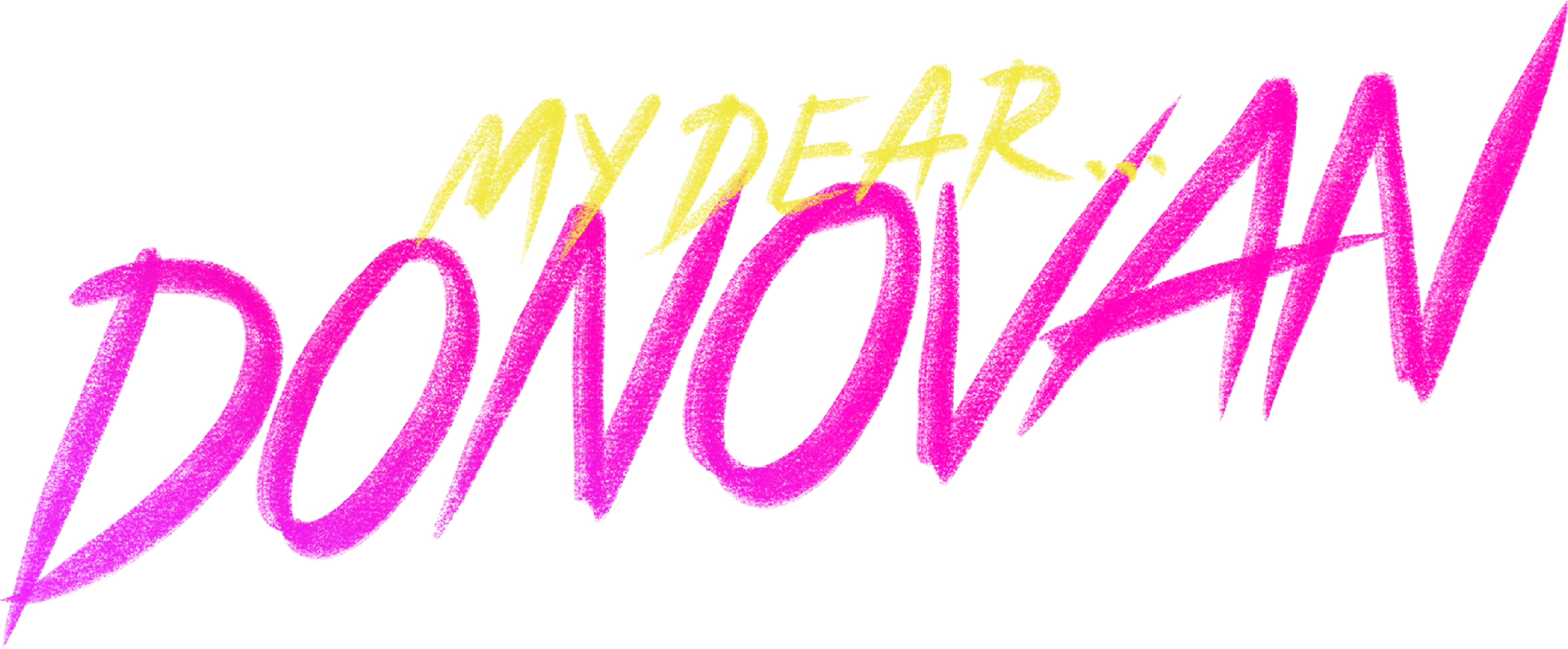 My Dear Donovan