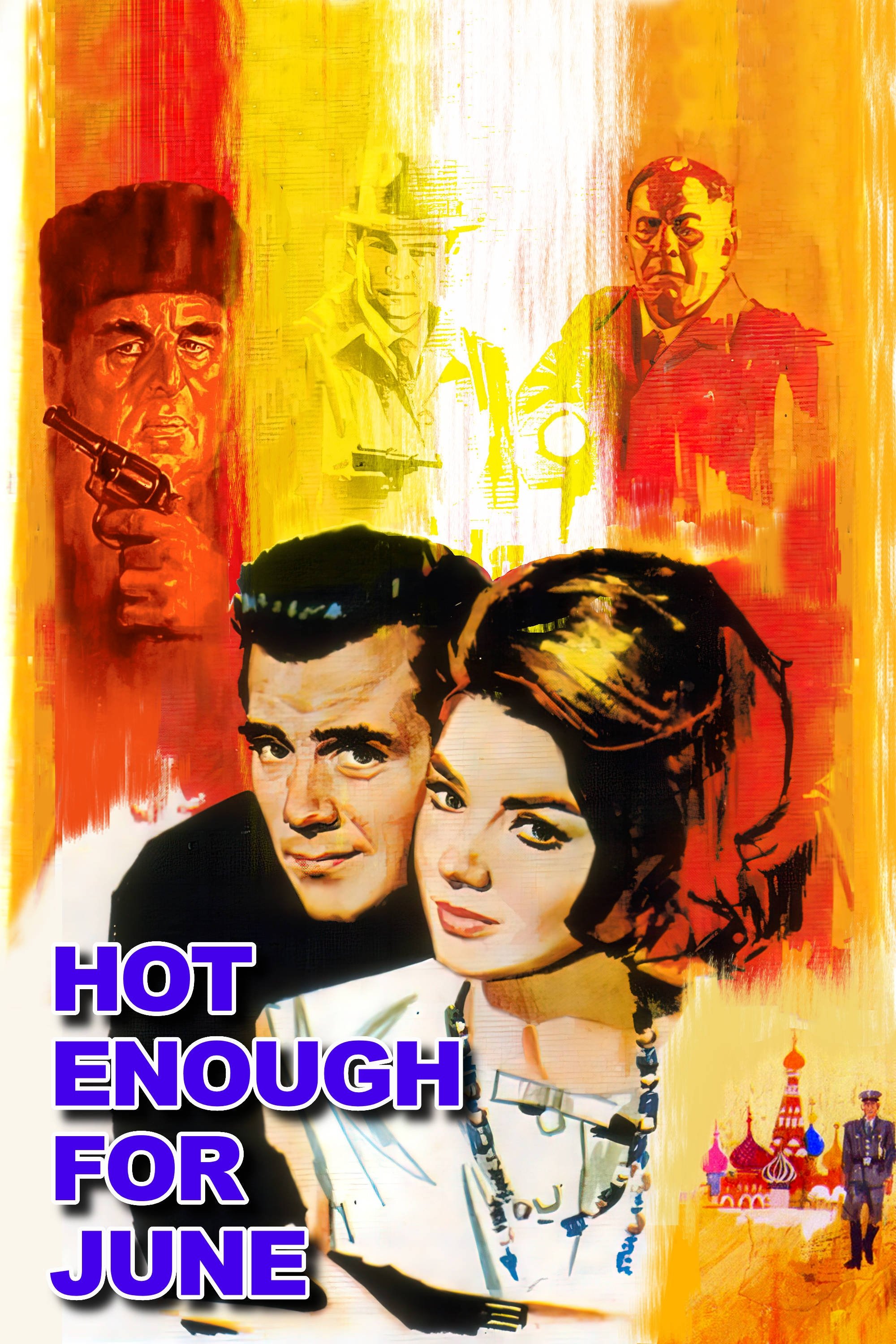 Hot Enough for June