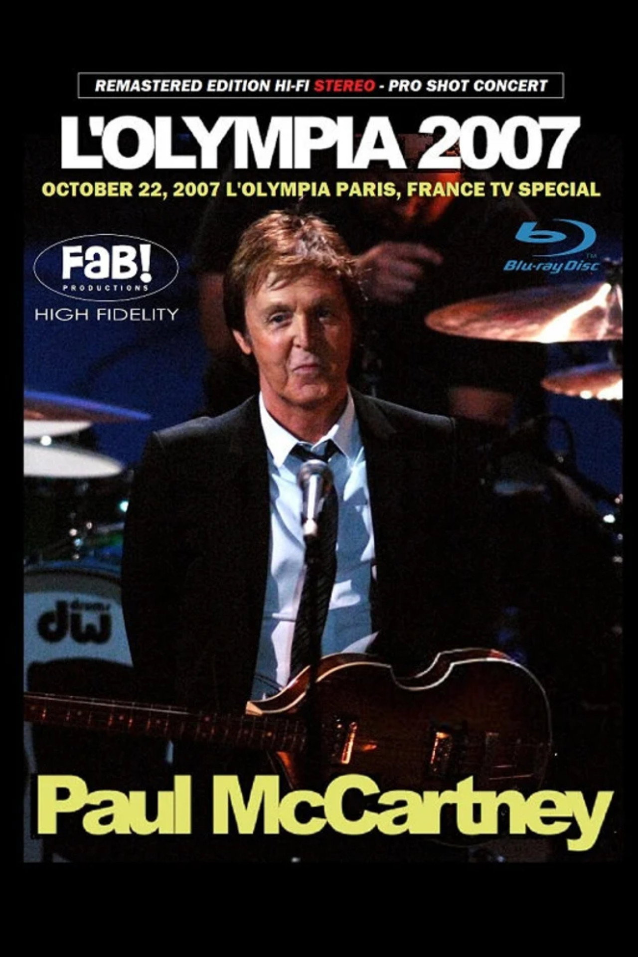 Paul McCartney: Live at the Olympia Paris 2007 Poster