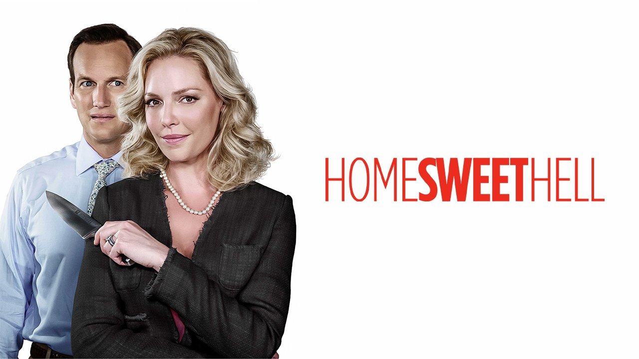 Home Sweet Hell (2015)