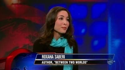 The Daily Show Season 15 :Episode 43  Roxana Saberi