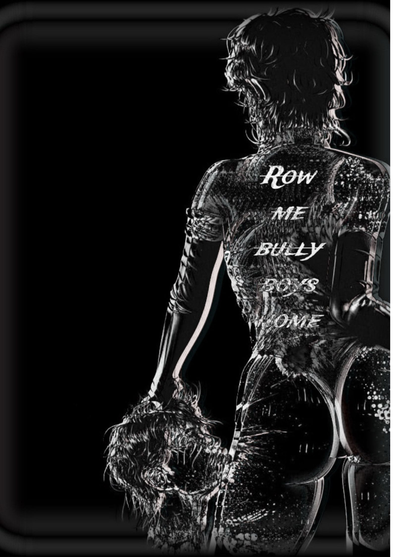 Row me bully boys home