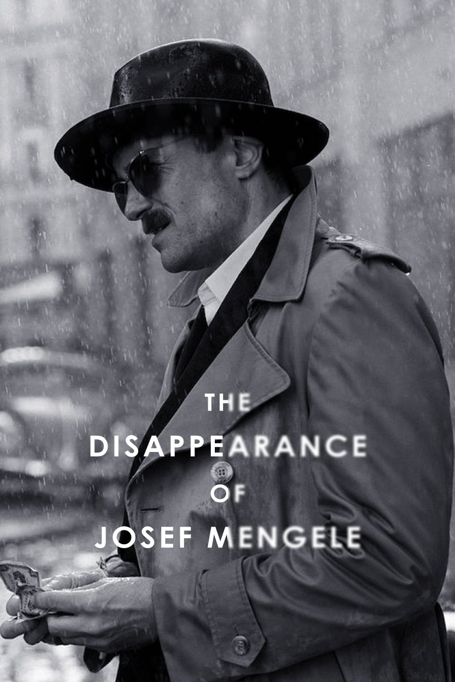 The Disappearance of Josef Mengele