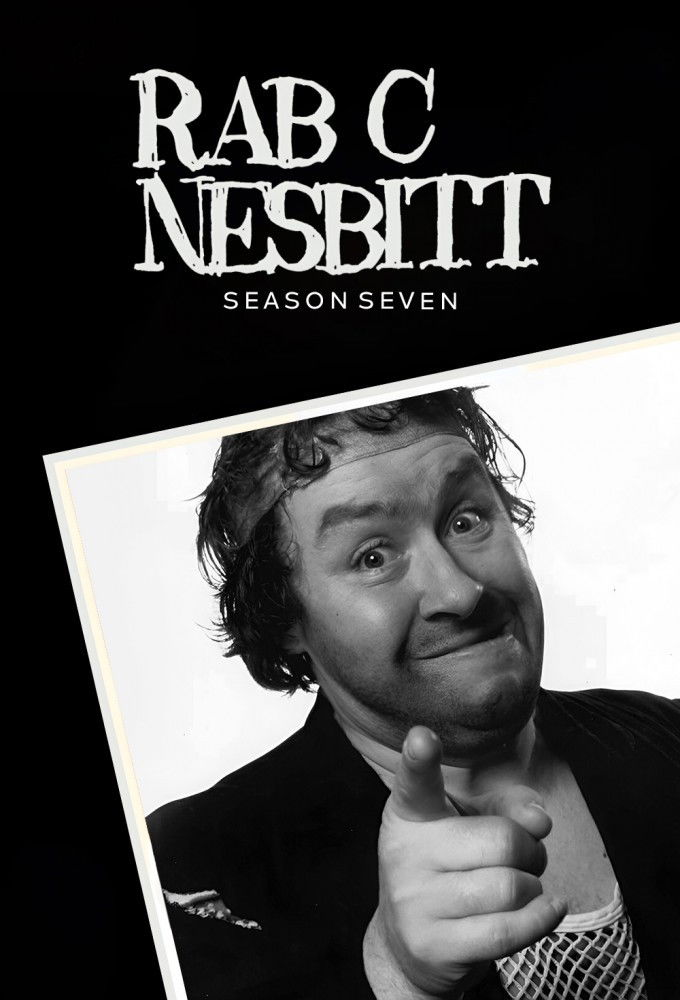 Rab C. Nesbitt - Season 7
