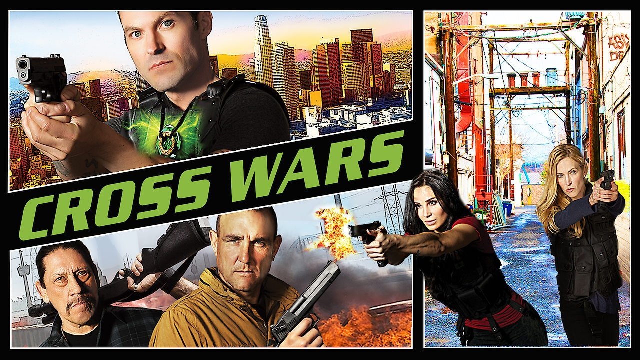 Cross Wars (2017)