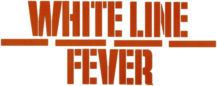 White Line Fever