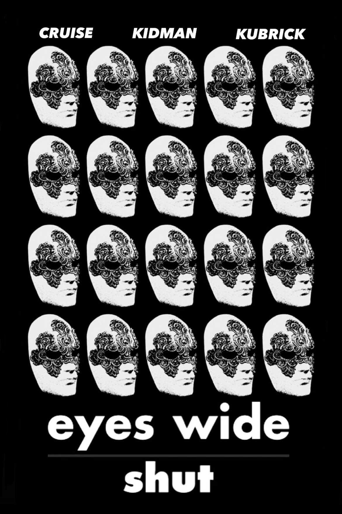 Eyes Wide Shut
