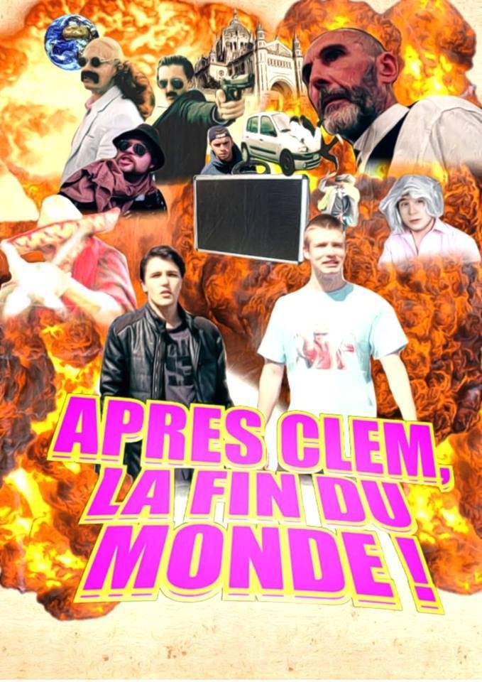 Après Clem, La Fin Du Monde ! Poster