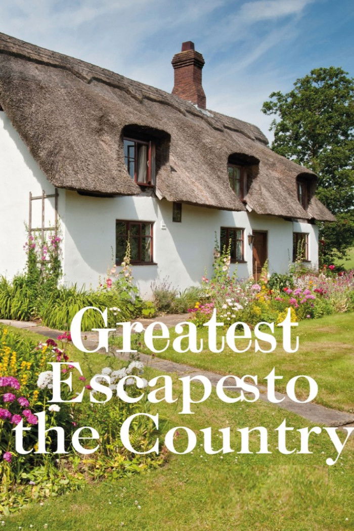 Greatest Escapes to the Country Poster