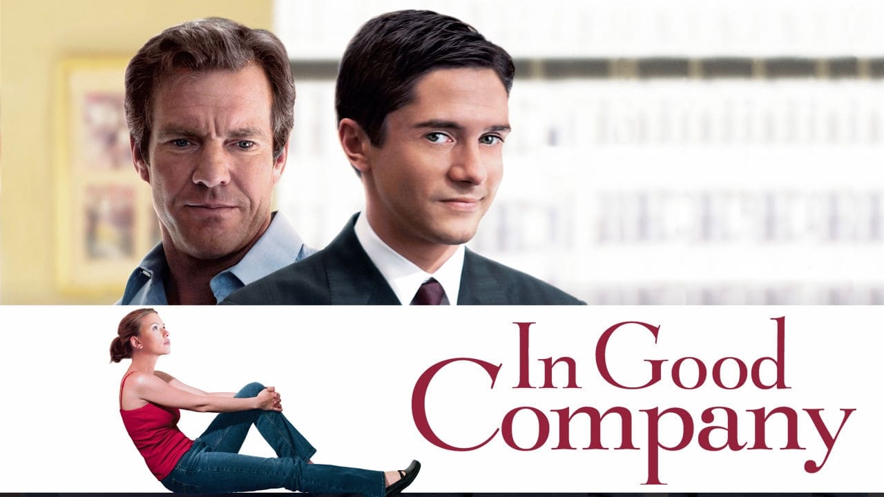 In Good Company (2004)