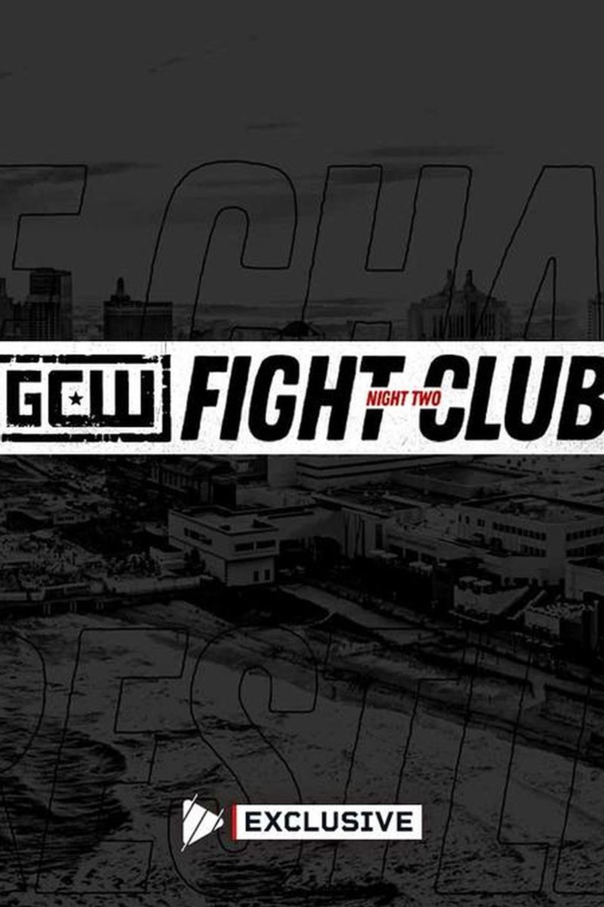 GCW Fight Club 2024 - Night 2 GCW Fight Club 2024 - Night 2